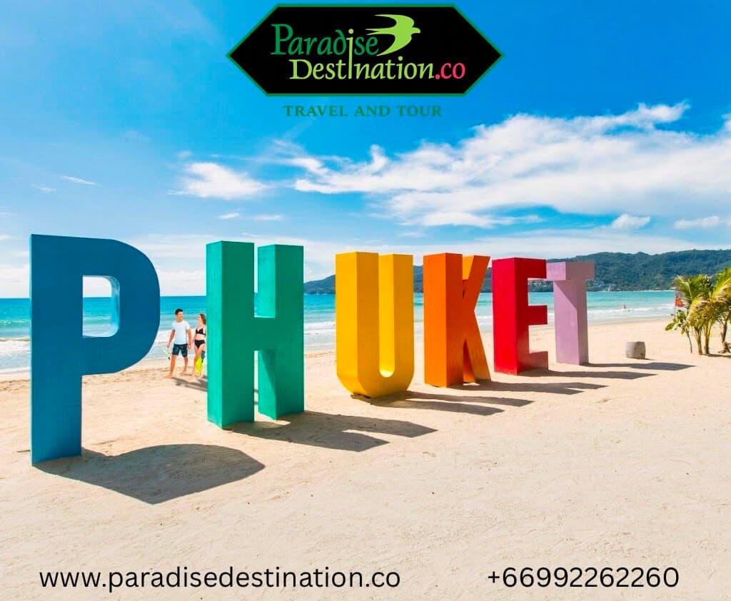 Travel To Phuket - Paradise Destination